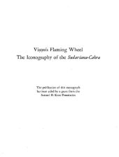 book Viṣṇu's Flaming Wheel: The Iconography of the Sudarśana-cakra