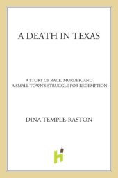 book A death in texas: a story of race, murder and a small town's struggle for redemption