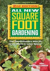 book All new square foot gardening II: the revolutionary way to grow more in less space