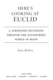 book Here's looking at Euclid: a surprising excursion through the astonishing world of math