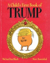 book A Child's First Book of Trump: With Audio Recording