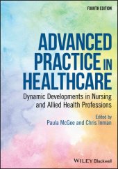 book Advanced practice in healthcare : dynamic developments in nursing and allied health professions