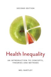 book Health inequality an introduction to concepts, theories and methods