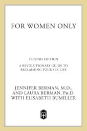 book For women only: a revolutionary guide to reclaiming your sex life