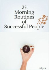 book 25 Morning Routines of Successful People