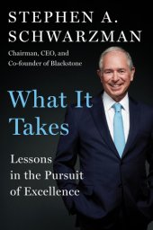 book What it takes: lessons in the pursuit of excellence