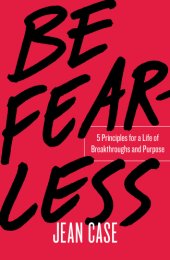 book Be fearless: 5 principles for a life of breakthroughs and purpose