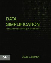 book Data simplification taming information with open source tools