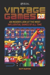 book Vintage Games 2. 0: an Insider Look at the Most Influential Games of All Time