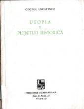 book Utopía y plenitud histórica