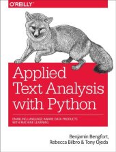 book Applied text analysis with Python ; enabling language-aware data pruducts with machine learning