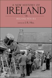 book A New History of Ireland Volume VII: Ireland, 1921-84: 7