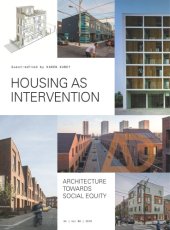 book Housing as intervention: architecture towards social equity