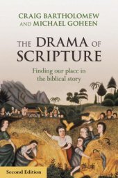 book The Drama of Scripture: Finding Our Place in the Biblical Story