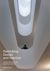 book Rethinking design and interiors: human beings in the built environment