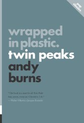 book Wrapped in Plastic: Twin Peaks