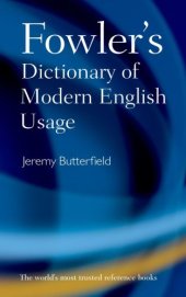 book Fowler's Dictionary of Modern English Usage