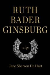 book Ruth Bader Ginsburg: a life