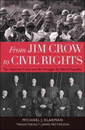 book From Jim Crow to Civil Rights: The Supreme Court and the Struggle for Racial Equality