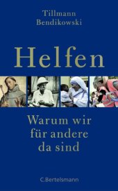 book Helfen: Warum wir fuer andere da sind