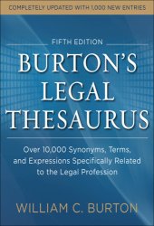 book Burtons legal thesaurus 5th edition: over 10,000 synonyms, terms, and expressions specifically related to the legal profession