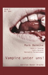 book Vampire unter uns!: Band I: Rh. pos