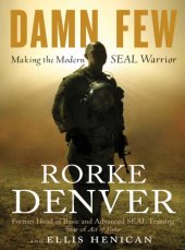 book Damn few: making the modern SEAL warrior