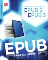 book EPUB from the ground up a hands-on guide to EPUB 2 and EPUB 3