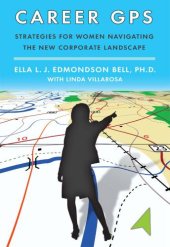 book Career GPS: strategies for women navigating the new corporate landscape