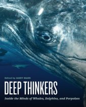 book Deep thinkers inside the minds of whales, dolphins, and porpoises