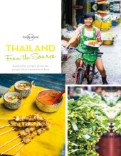 book Thailand from the source: authentic recipes from the people that know them best