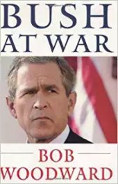 book Bush at war: Inside the Bush White House