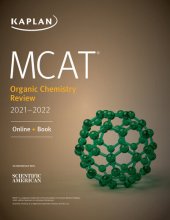 book MCAT Organic Chemistry Review 2021-2022 (Kaplan Test Prep)