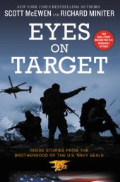 book Eyes on target: inside stories from the brotherhood of the U.S. Navy SEALs