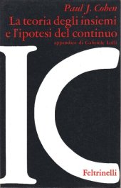 book La teoria degli insiemi e l'ipotesi del continuo