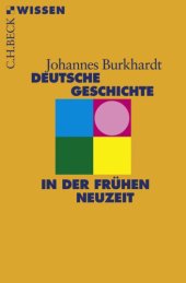 book Deutsche Geschichte in der frühen Neuzeit