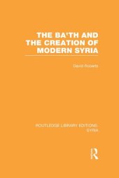 book The Ba'th and the Creation of Modern Syria