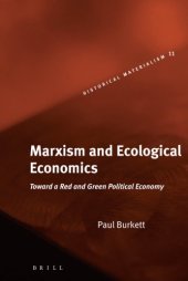 book Marxism and ecological economics: toward a red and green political economy