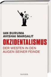 book Okzidentalismus Der Westen in den Augen seiner Feinde