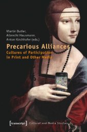 book Precarious Alliances: Martin Butler, Albrecht Hausmann, Anton Kirchhofer