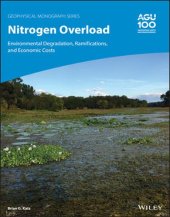 book Nitrogen Overload: Environmental Degradation, Ramifications, and Economic Costs