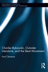 book Charles Bukowski, outsider literature, and the beat movement