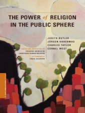 book The Power of Religion in the Public Sphere