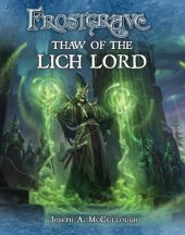 book Frostgrave Thaw of the Lich Lord