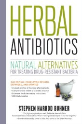 book Herbal antibiotics natural alternatives for treating drug-resistant bacteria