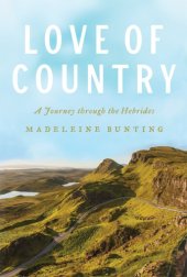 book Love of country: a journey through the Hebrides