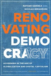 book Renovating Democracy: Governing in the Age of Globalization and Digital Capitalism (Volume 1) (Great Transformations)