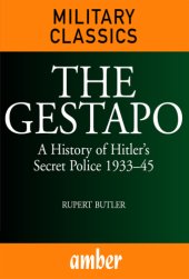 book The Gestapo a history of Hitler's secret police 1933-45