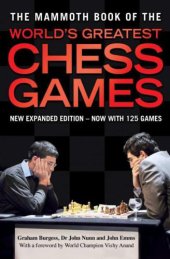 book The Mammoth Book of the World's Greatest Chess Games