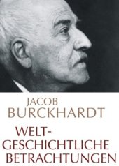 book Weltgeschichtliche Betrachtungen